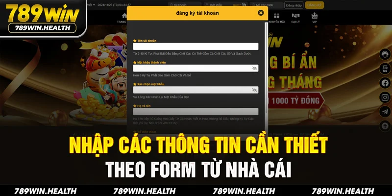 Nhập các thông tin cần thiết theo form từ nhà cái